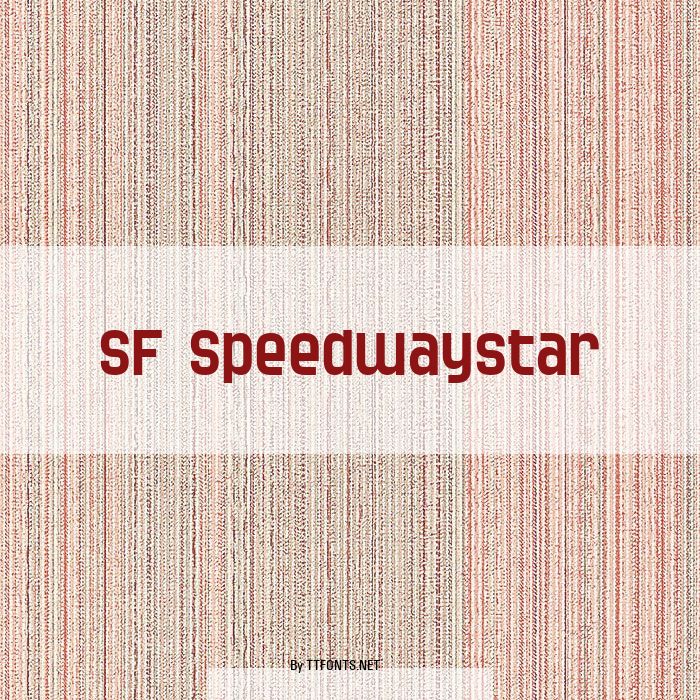 SF Speedwaystar example